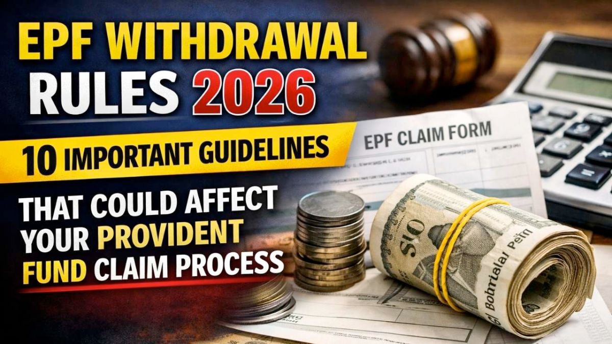 EPF Withdrawal Rules 2026